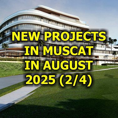 New Projects in Muscat in August 2025 (2/4)
