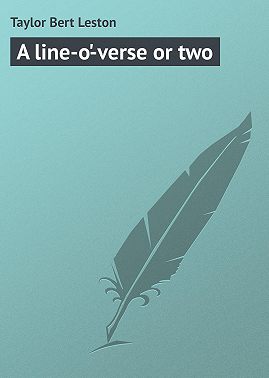 A line-o'-verse or two