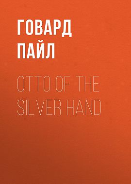 Otto of the Silver Hand