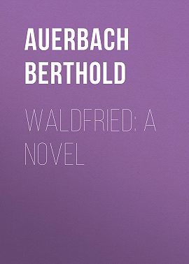 Waldfried: A Novel