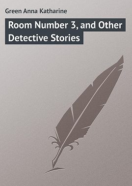 Room Number 3, and Other Detective Stories