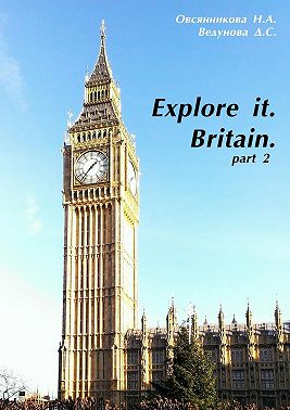 Explore it. Britain. Part 2