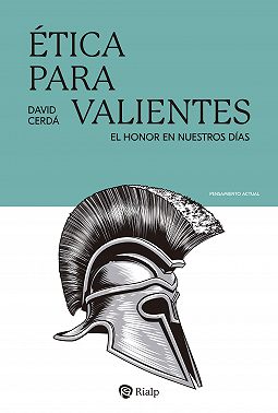 Ética para valientes