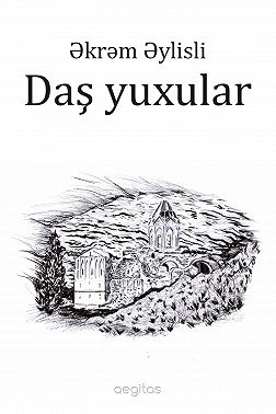 Daş yuxular. Rekviyem romanı