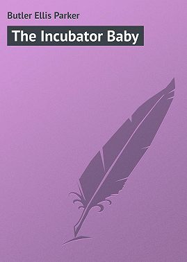 The Incubator Baby