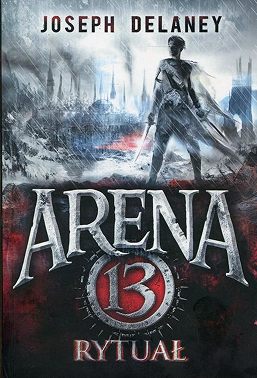Arena 13 Tom 2 Rytuał
