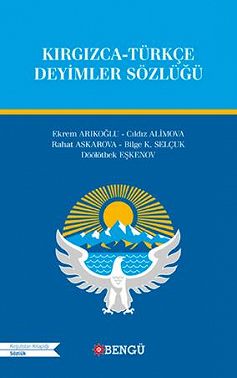 Kırgızca Türkçe Deyimler Sözlüğü