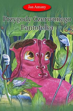 Przygody Czerwonego Pantofelka