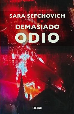 Demasiado odio