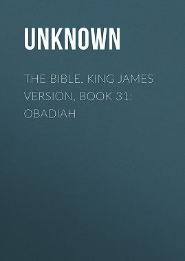 The Bible, King James version, Book 31: Obadiah