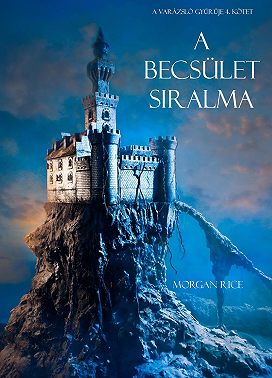 A Becsület Siralma