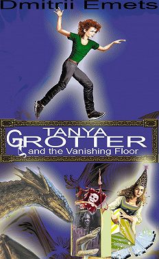 Tanya Grotter And The Vanishing Floor