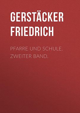 Pfarre und Schule. Zweiter Band.