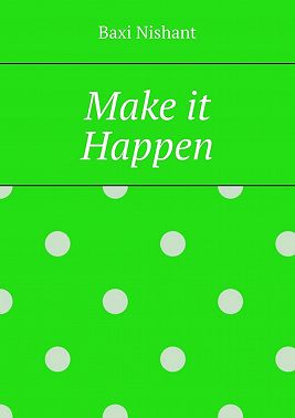 Make it Happen
