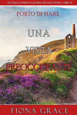 Una visita preoccupante