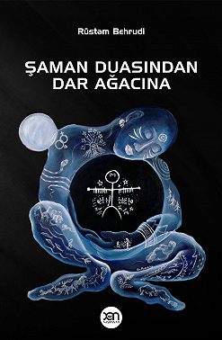 Şaman duasından dar ağacına