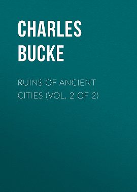 Ruins of Ancient Cities (Vol. 2 of 2)