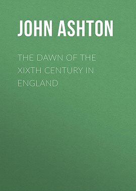 The Dawn of the XIXth Century in England