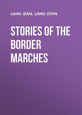 Stories of the Border Marches