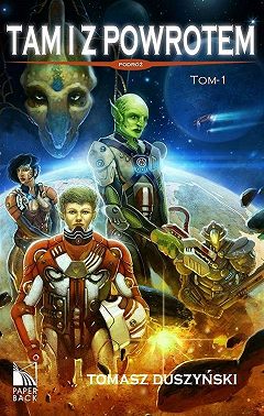 Tam i z powrotem Tom 1