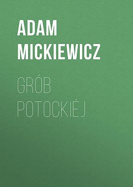 Grób Potockiéj