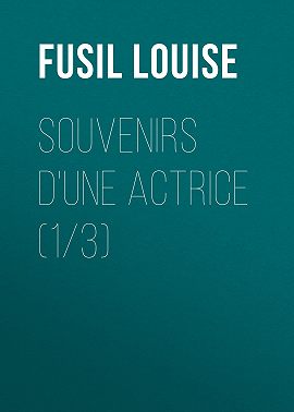 Souvenirs d'une actrice (1/3)