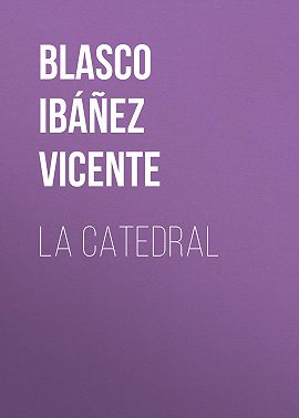 La Catedral