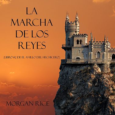La Marcha De Los Reyes