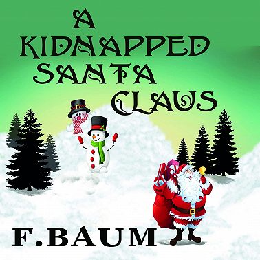 A Kidnapped Santa Claus