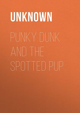 Punky Dunk and the Spotted Pup