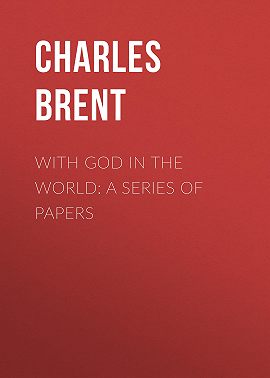 With God in the World: A Series of Papers